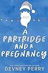 Book cover for A Partridge and a Pregnancy (Holiday Brothers, #3)
