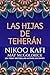 Las Hijas de Teherán: Una novela ambientada en Irán (Spanish Edition)