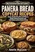 Panera Bread Copycat Recipes by Amelia MacLean