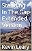 Standing In The Gap Extended Version