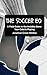 THE SOCCER EQ : A Field Guide to the Invisible Game Your Child Is Playing