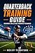 Quarterback training guide: Beginner drills and throwing mechanics
