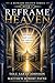Reframe Heaven: You Don’t Start Again, You Continue (A Reframe Heaven Series Book 2)