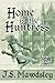 Home is the Huntress (Years of Exile, Book 6)