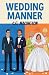 Wedding Manner (St. Jude's Medical)