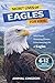 Secret Lives of Eagles for Kids (Secret Lives of Wildlife Animals for Kids)