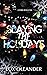 Slaying the Holidays