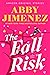 The Fall Risk (Valentine's ...