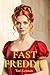 Fast Freddie: A Regency Romance of Scandal and Second Chances