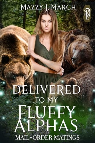 Delivered to My Fluffy Alphas (Mail-Order Matings Book 24)