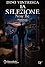 LA SELEZIONE: NOSY BE (MADAGASCAR) (Italian Edition)