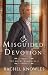 A Misguided Devotion (The M...