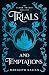 Trials and Temptations (The...