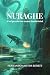 NURAGHE: El origen de una nueva humanidad (Spanish Edition)