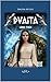 Dvaita (Vol. 3) (Italian Edition)