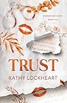Trust: A Forbidde...
