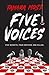 Five Voices by Tamara Moss Five Voices by Tamara Moss