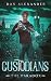 Custodians by Dan Alexander