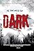 As the Hills Go Dark Eight chilling tales from the hills where darkness lives