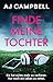 Finde Meine Tochter: Ein spannender und mitreißender Psychothriller (German Edition)