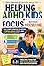 Helping ADHD Kids Focus Without Pressure: Calm, Simple Strategies to Improve Attention, Reduce Stress, and Build Confidence in Kids (ADHD System Parenting)