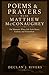 Poems & Prayers with Matthew McConaughey: For Moments When Life Feels Heavy, Unclear, and Unresolved