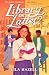 Library or Lattes? (Love in Oak Falls, #1)