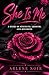 SHE IS ME: A STORY OF BECOMING