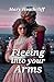 Fleeing into Your Arms