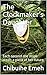 The Clockmaker's Daughter: Each second she stops steals a piece of her future