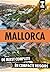 Mallorca (Wat & Hoe reisgids) (Dutch Edition)