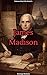 James Madison (Voices of the USA Book 3)