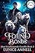Found Bonds (Hun Voorbestemde Gezellin Book 2) (Dutch Edition)