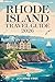 Rhode Island Travel Guide 2026: Traveler’s Handbook to Exploring Beaches, Food, Coastal Views, and Practical Advice for First-Time Visitors