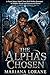 The Alpha's Chosen: A Fated Mates Small Town Wolf Shifter Romance of Hidden Bonds and Unexpected Desire