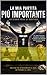 La mia partita più importante: La storia vera di Santiago (Italian Edition)
