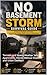 No Basement Storm Survival Guide: Tornado and Severe Weather Safety for Apartments, Homes Without Shelters, and Urban Dwellers