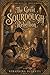 The Great Sourdough Rebellion (The Archive of Lost Scrolls Book 1)
