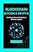 Blockchain, Bitcoin e Crypto: Confiança Descentralizada e Moedas Digitais (Portuguese Edition)