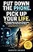 PUT DOWN THE PHONE. PICK UP YOUR LIFE.: 100 Simple Ways to Use Your Phone Less, Feel Better, and Take Your Life Back (The Simple Reset Series Book 4)