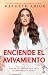 Enciende el Avivamiento: Vi...