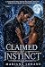 Claimed by Instinct: A Fate...