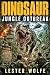 DINOSAUR - Jungle Outbreak:...