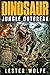 DINOSAUR - Jungle Outbreak: A Tactical Mercenary Survival Suspense Novella
