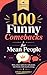 100+ Funny Comebacks for Mean People: Smart, Witty and Confident Replies for Rude Comments, Insults, Sarcasm and Awkward Moments