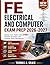 FE Electrical and Computer Exam Prep 2026–2027: Master Core Topics with 2100+ Practice Questions and Realistic Exam Simulations