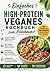 Einfaches High-Protein Veganes Kochbuch zum Abnehmen: Einfache pflanzliche Rezepte mit viel Protein, schnelle 30-Minuten-Gerichte und ein 28-Tage-Plan für Gewichtsverlust und Energie (German Edition)