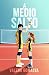 A medio salto: Romance juvenil, rivalidades y segundas oportunidades. (Spanish Edition)
