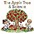 The Apple tree & Science: Discover how apples grow from seed to harvest