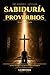 Sabiduría de Proverbios: Sabiduría de Proverbios (Serie Hombre de Fe) (Spanish Edition)